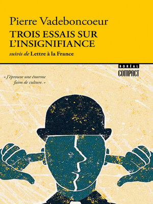 cover image of Trois essais sur l'insignifiance